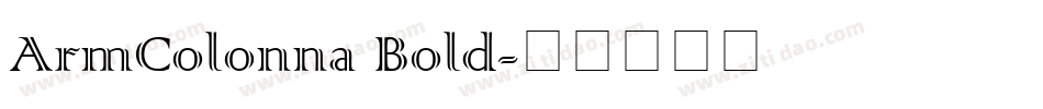 ArmColonna Bold字体转换